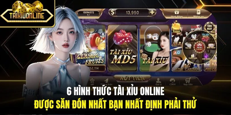 6 hình thức Tài Xỉu Online được săn đón nhất bạn nhất định phải thử